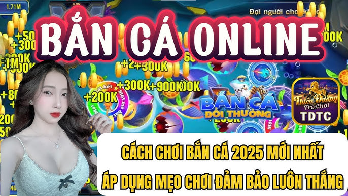 Cách Bắn Cá Luôn Thắng